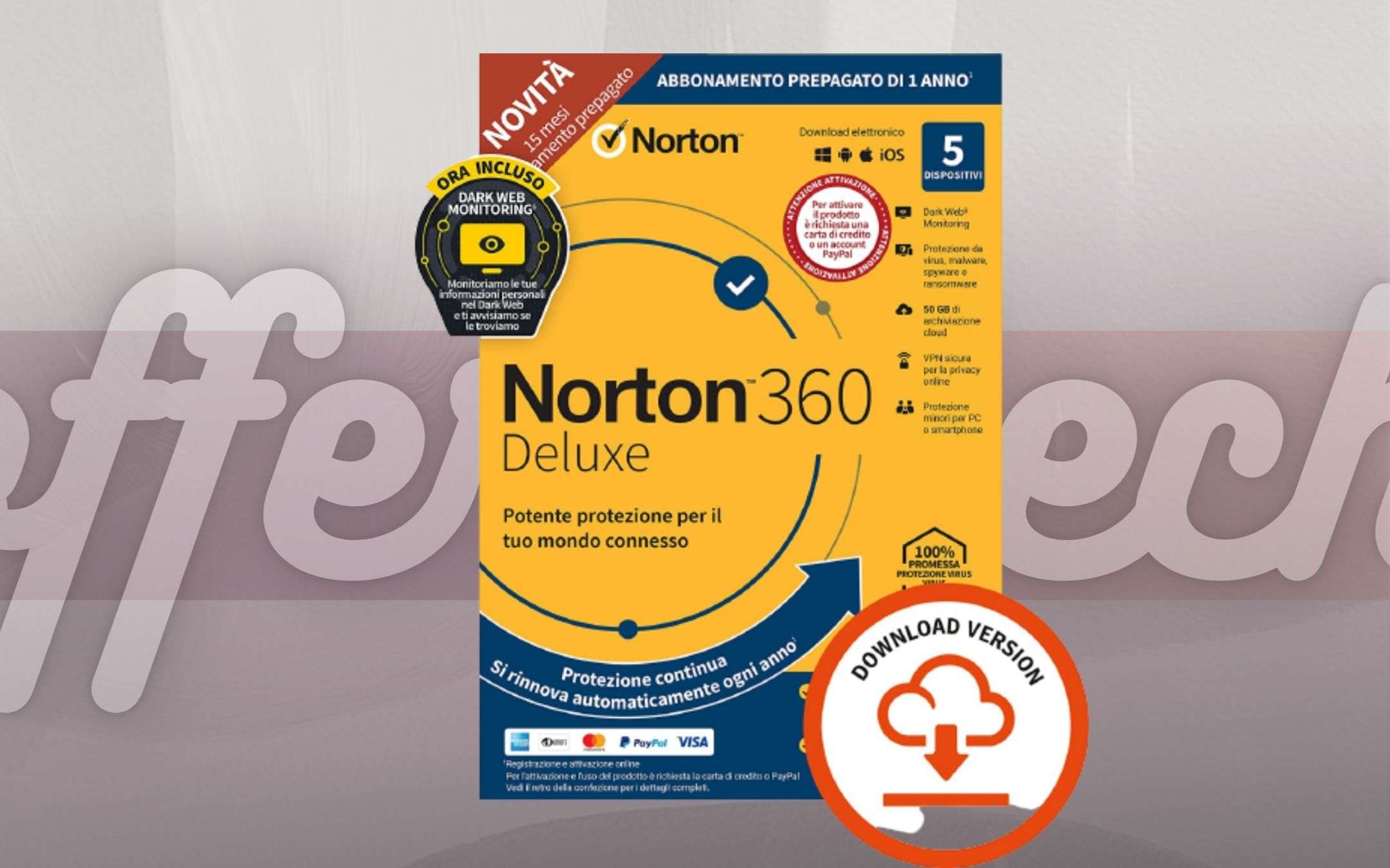 Norton 360 Deluxe 2021 e cinque dispositivi sono SICURI
