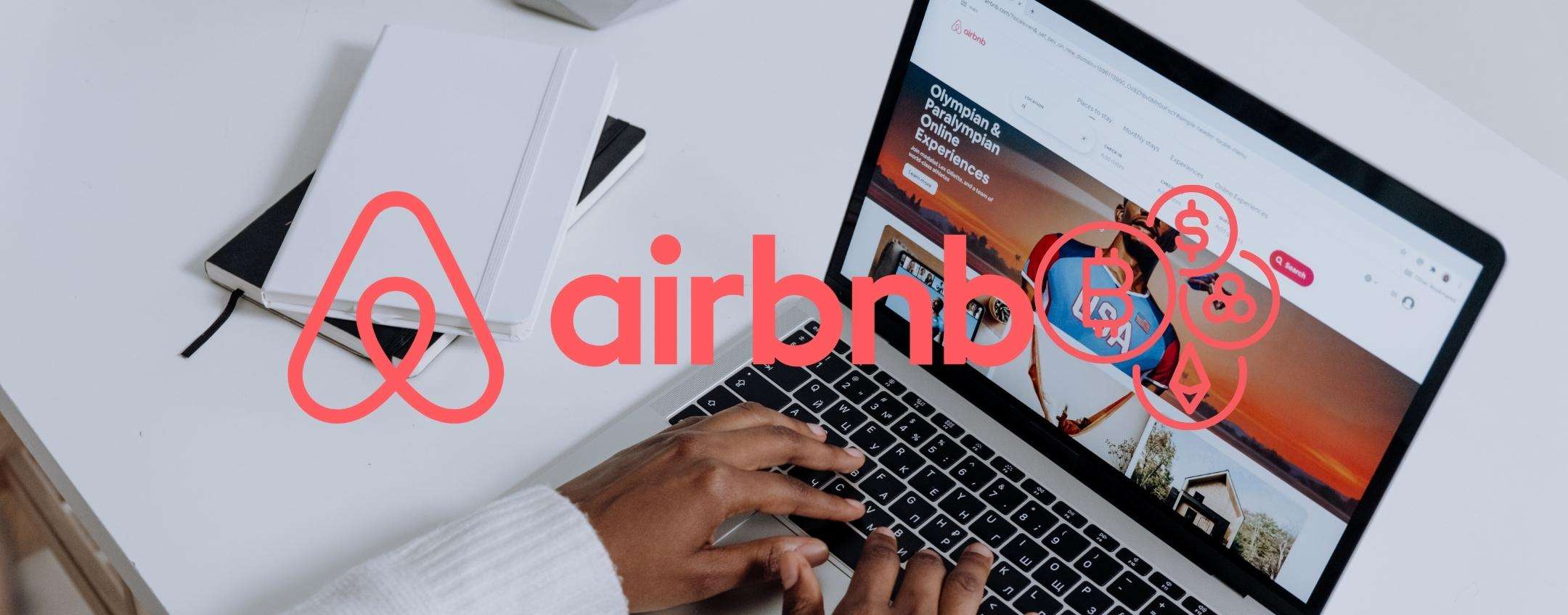 Airbnb a breve potrebbe supportare il pagamento in criptovalute