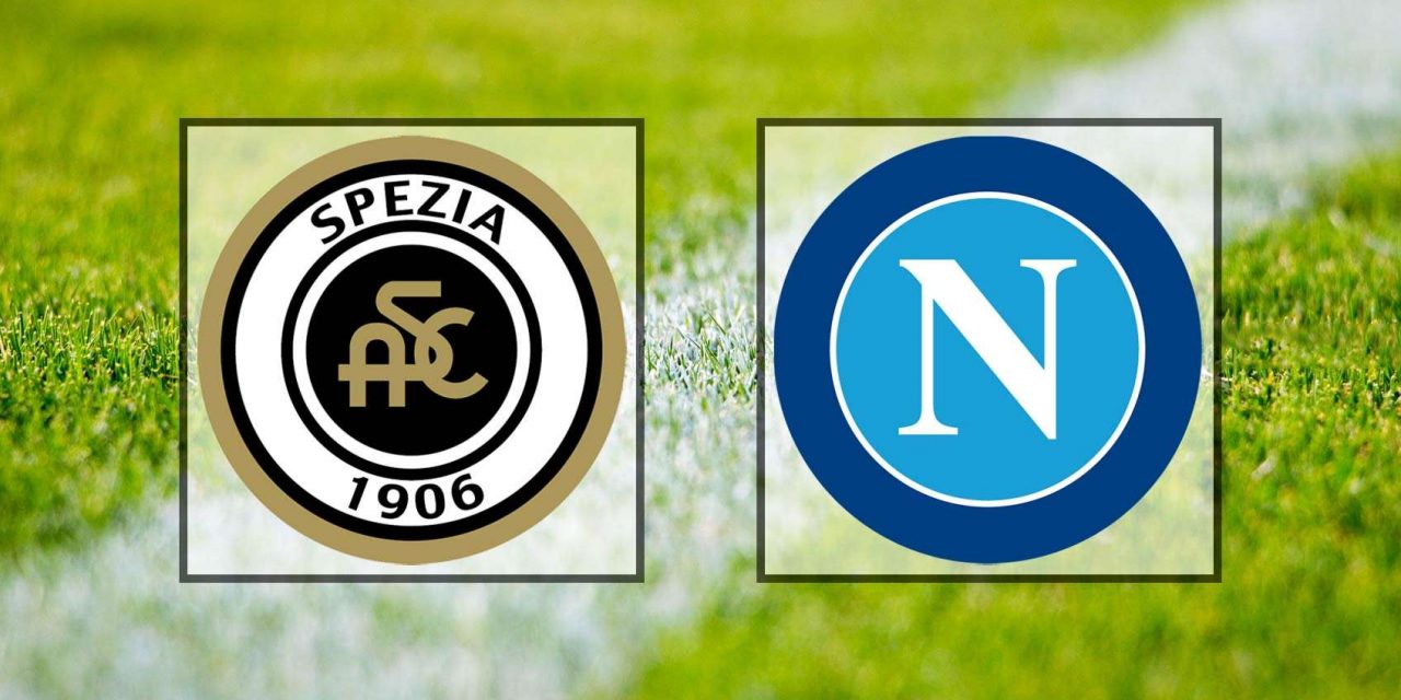 Come vedere Spezia-Napoli in diretta streaming (Serie A)