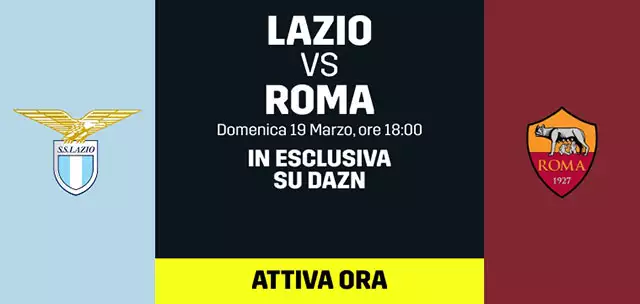 Lazio-Roma: il derby di Serie A è in esclusiva su DAZN