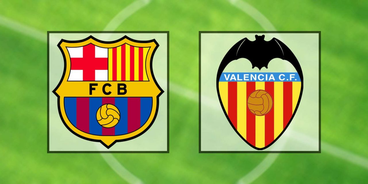 Come vedere Barcellona-Valencia in diretta streaming (LaLiga)