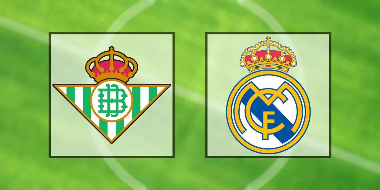 Come vedere Betis-Real Madrid in diretta streaming (LaLiga)