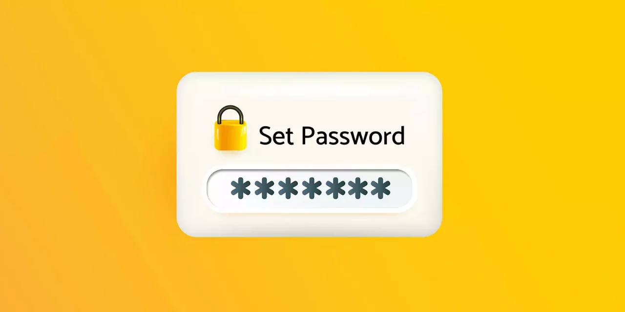 perché anche le password ne hanno bisogno