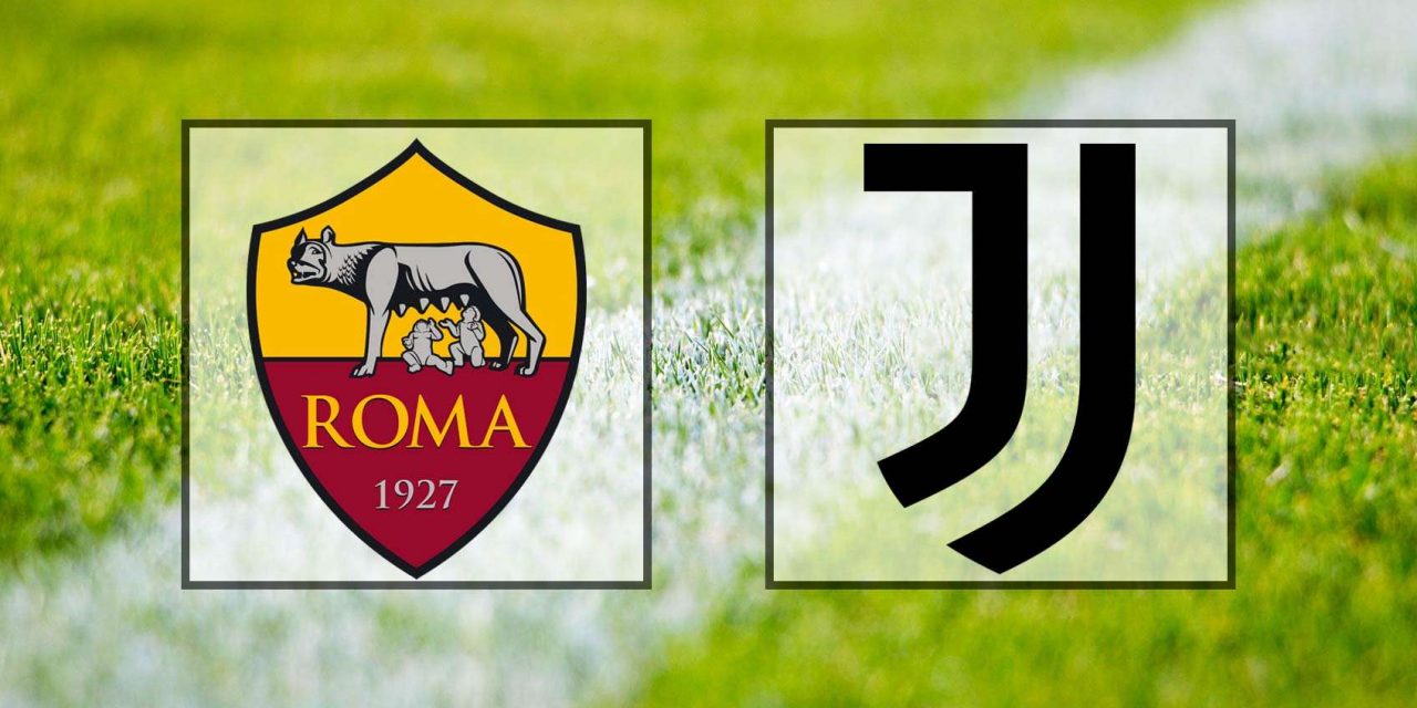 Come vedere Roma-Juventus in diretta streaming (Serie A)