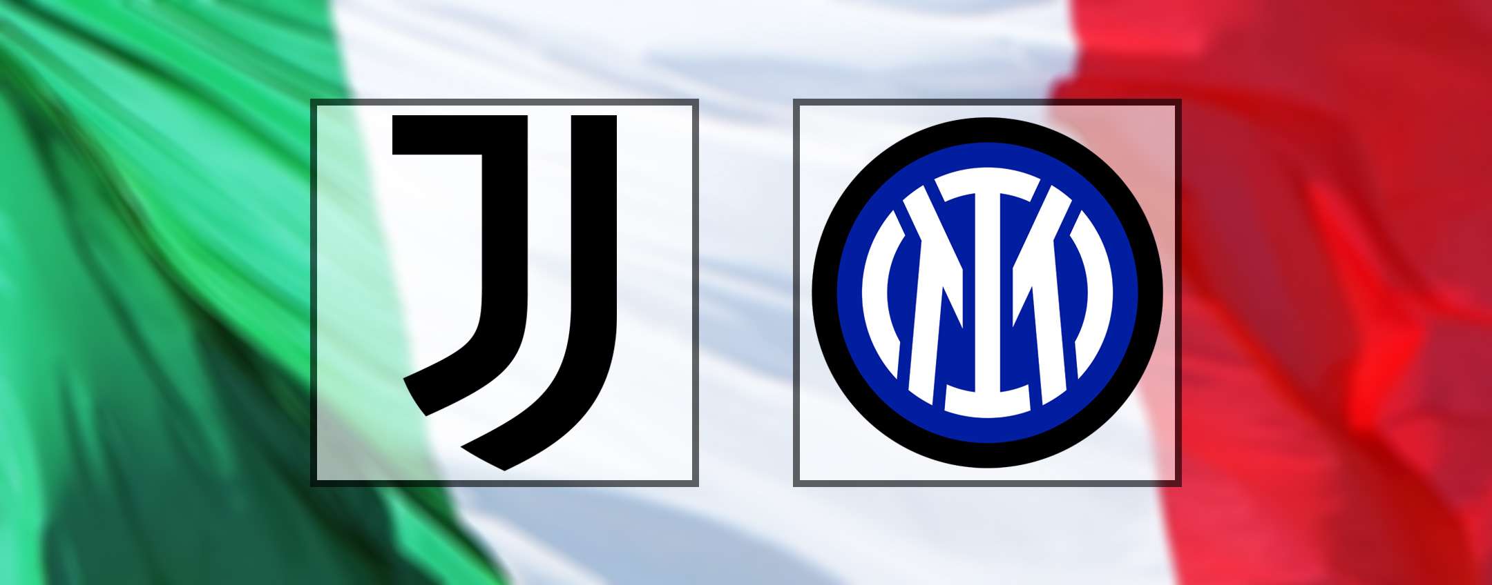 come vedere Juventus-Inter in diretta streaming gratis