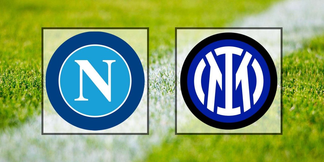 Come vedere Napoli-Inter in diretta streaming (Serie A)