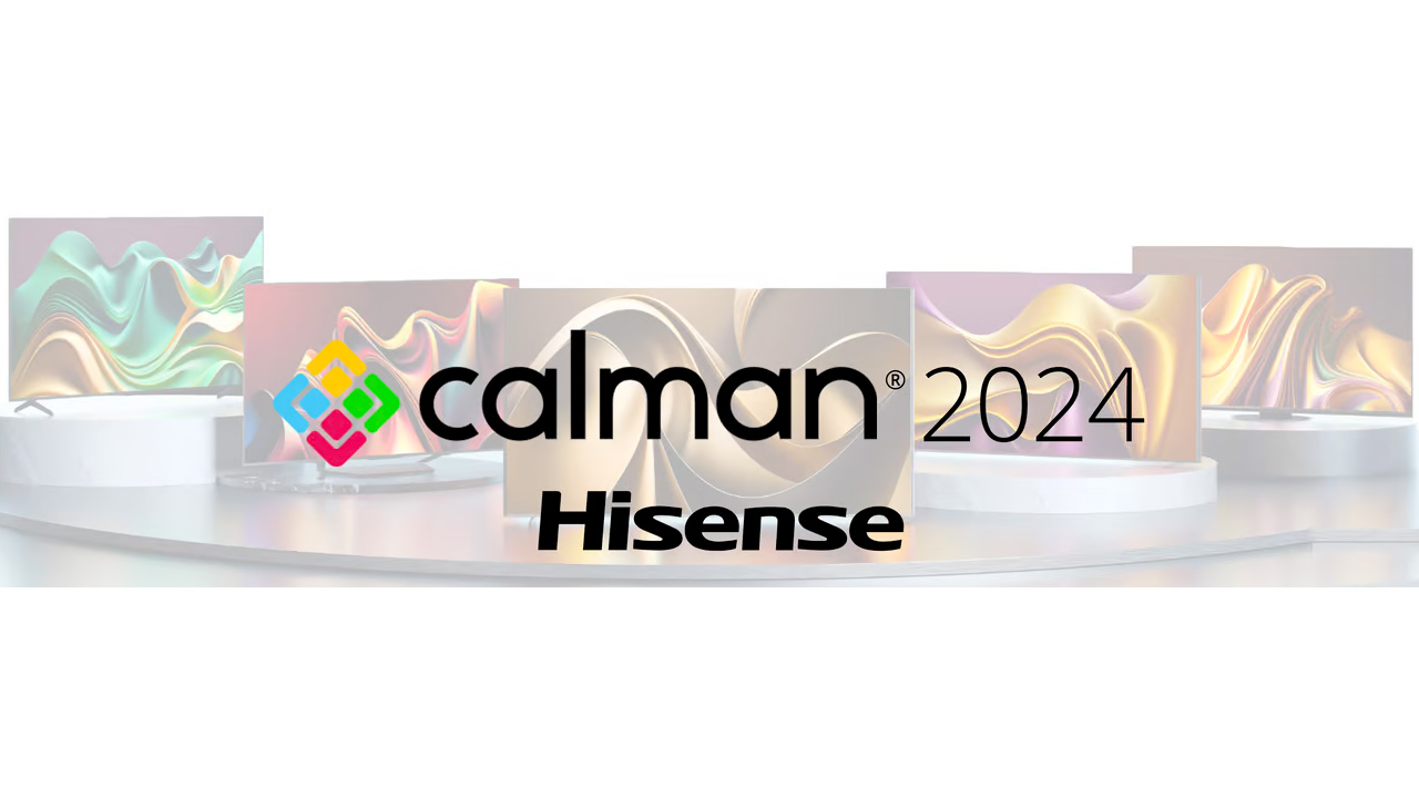 AutoCal di Calman ora supporta anche i TV Hisense