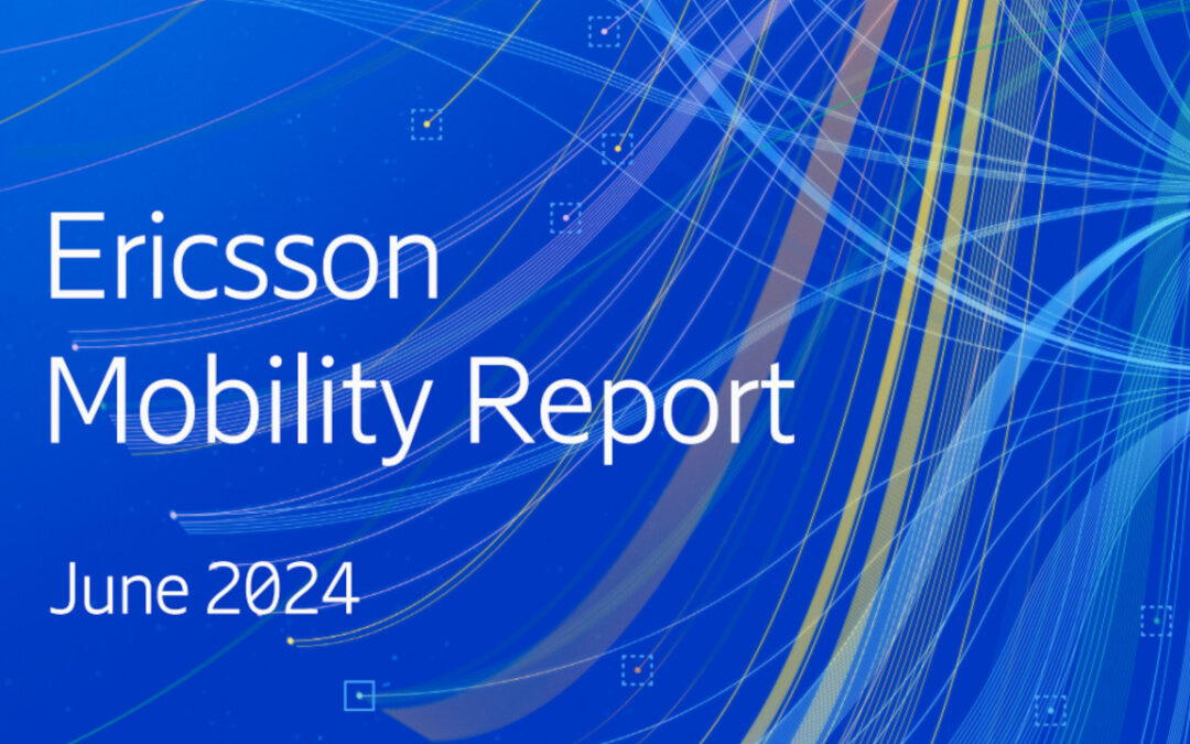 Ericsson Mobility Report: il 5G continua a crescere e aumentano i casi d'uso. FWA sempre più diffuso