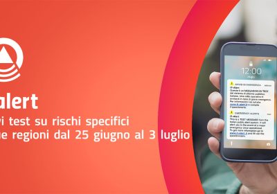 IT-alert, nuovi test nelle prossime settimane: dove verranno effettuati e cosa indicheranno