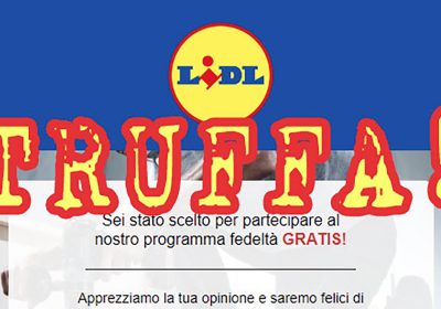 La truffa email LIDL (ma ovviamente non sono loro): aiutiamo chi ne sa di meno