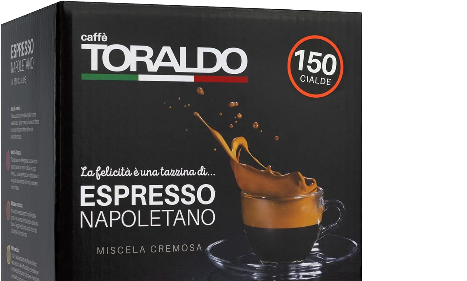 Caffè Toraldo Miscela Cremosa Cialde ESE 44 mm (150 Unità)