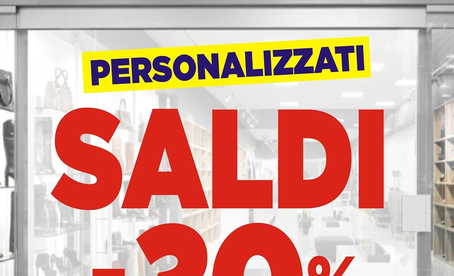 PERSONALIZZALO QUI – Adesivi saldi Rimovibili per Vetrine – scegli COLORE – STILE TESTO – DIMENSIONE – PERCENTUALE di sconto – Vetrofania, Stickers, sconti e saldi senza Sfondo