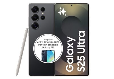Samsung Galaxy S25 Ultra a 1.376€ con un Galaxy A16 in regalo! E l'offerta è valida su tutta la serie S25