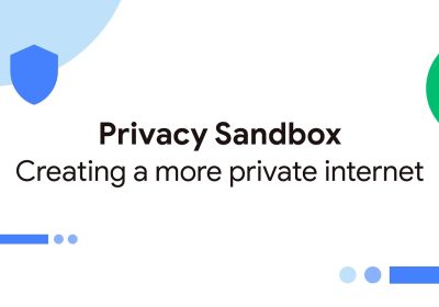Google rafforza Privacy Sandbox ma non toccherà la gestione dei cookie di terze parti