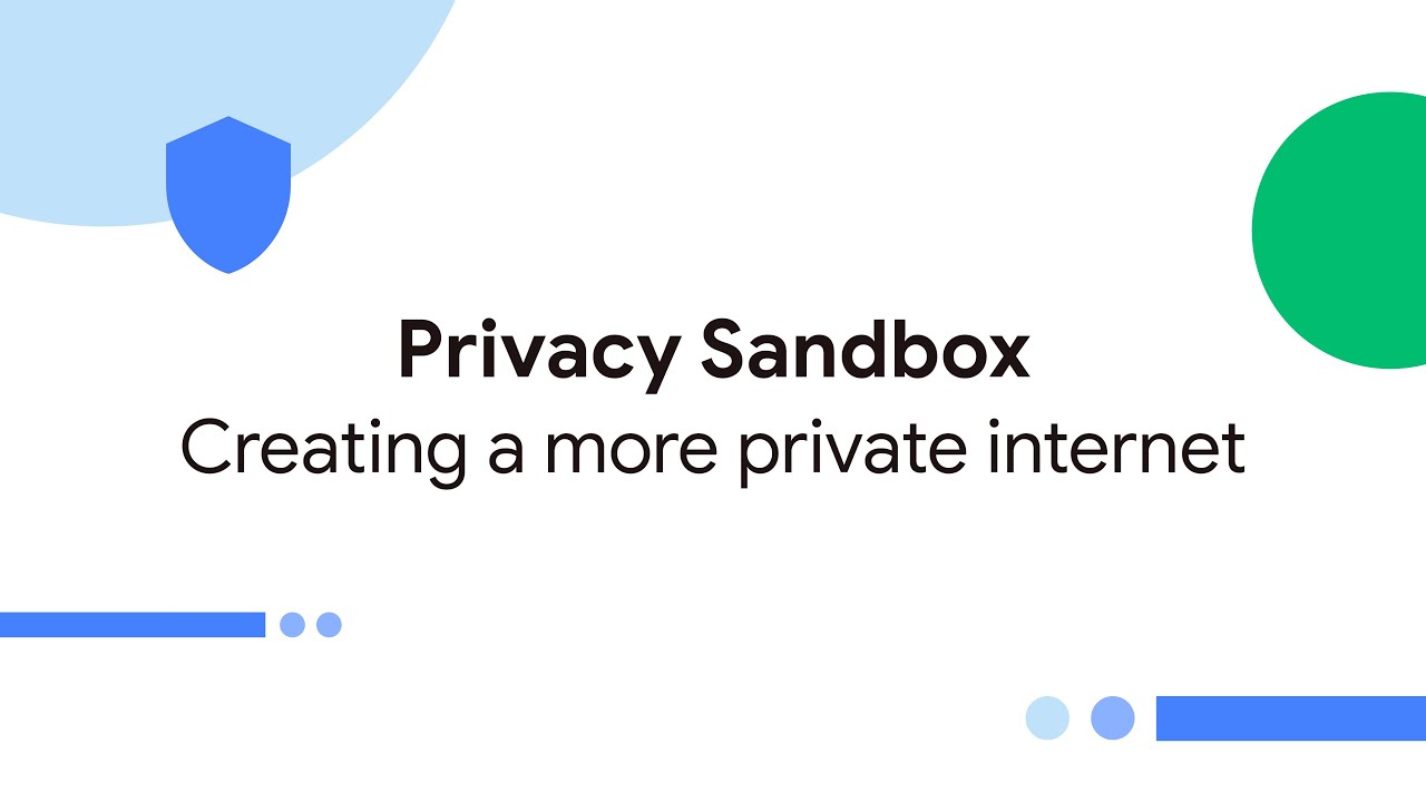 Google rafforza Privacy Sandbox ma non toccherà la gestione dei cookie di terze parti