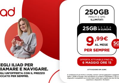 Offerte Iliad aprile: ecco TOP 250 PLUS e TOP 300, la scelta per chi vuole il massimo a 9,99 euro