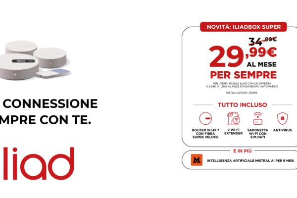 Iliadbox Super: la nuova offerta casa con Fibra, Wi-Fi 7 e AI a 29,99€ al Mese! Come attivarla