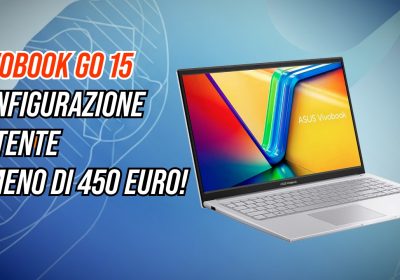3 PC portatili da 15,6'' sotto i 450€: prestazioni ottime e tanto spazio per lavorare e studiare