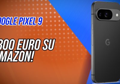 Pixel 9 a 599€ su Amazon: Android puro, AI di Google e display ottimo da 6,3 pollici