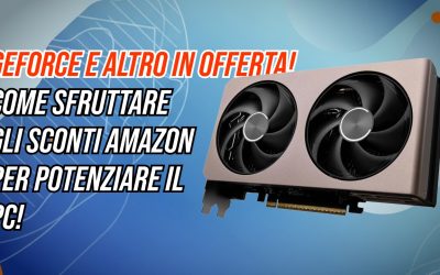 Tutti gli sconti sui componenti PC di ultima generazione: GeForce RTX, Ryzen, SSD PCIe e display ad alte prestazioni a prezzi competitivi