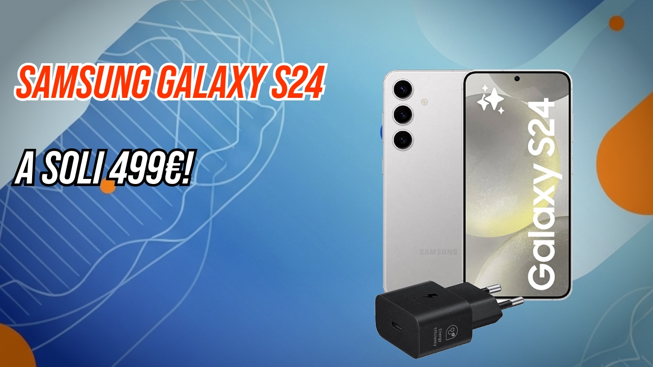Galaxy S24 256GB scende a 499€, difficile chiedere di più. Ottimi prezzi anche per S25 Ultra 512GB e S25 base