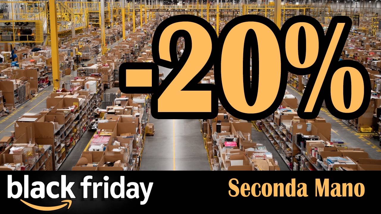 Black Friday esplosivo: arrivano extra sconti del 20% tutti i giorni su migliaia di prodotti Amazon Seconda Mano. Occasioni da prendere al volo