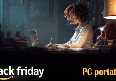 Ultimo giorno di Black Friday: portatili super scontati da 299€, tutte le migliori occasioni per sfruttare gli sconti selezionate per voi