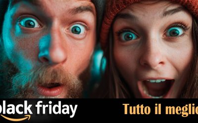 I ribassi più pesanti del vero Black Friday sono tutti qui: ecco le nuove offerte ma non solo, aggiornamenti continui
