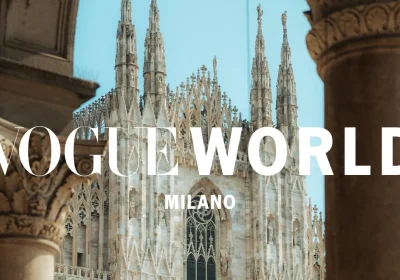 Il quinto Vogue World si terrà a Milano, per celebrare la moda e la creatività italiana e il tocco umano nell’era della tecnologia