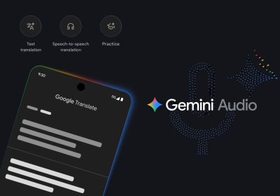 Gemini migliora Google Traduttore e l’audio