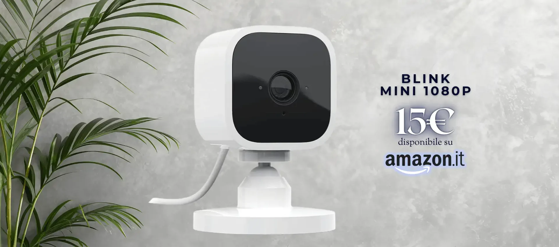 Blink Mini: videocamera smart a 15€ su Amazon