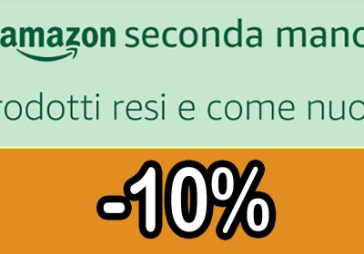 Amazon spinge sull'usato garantito: 10% di sconto extra sui prodotti Seconda Mano (ex Warehouse)
