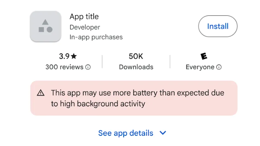 Android ti avviserà se un’app che stai per scaricare consuma troppa batteria