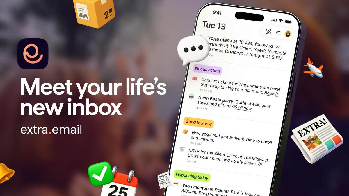 Il team di ex Pinterest ridisegna l’email con Extra: un cambio di marcia sorprendente!