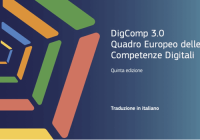 DigComp 3.0: la rivoluzione delle competenze digitali in italiano