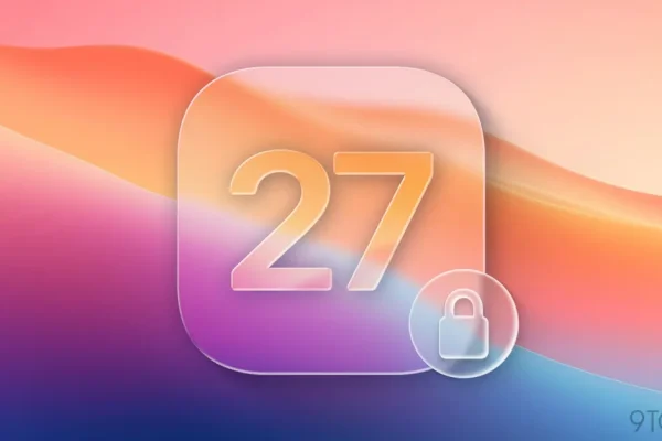 Apple annuncia: iOS 27 e macOS 27 con requisiti di sicurezza più rigorosi per le reti