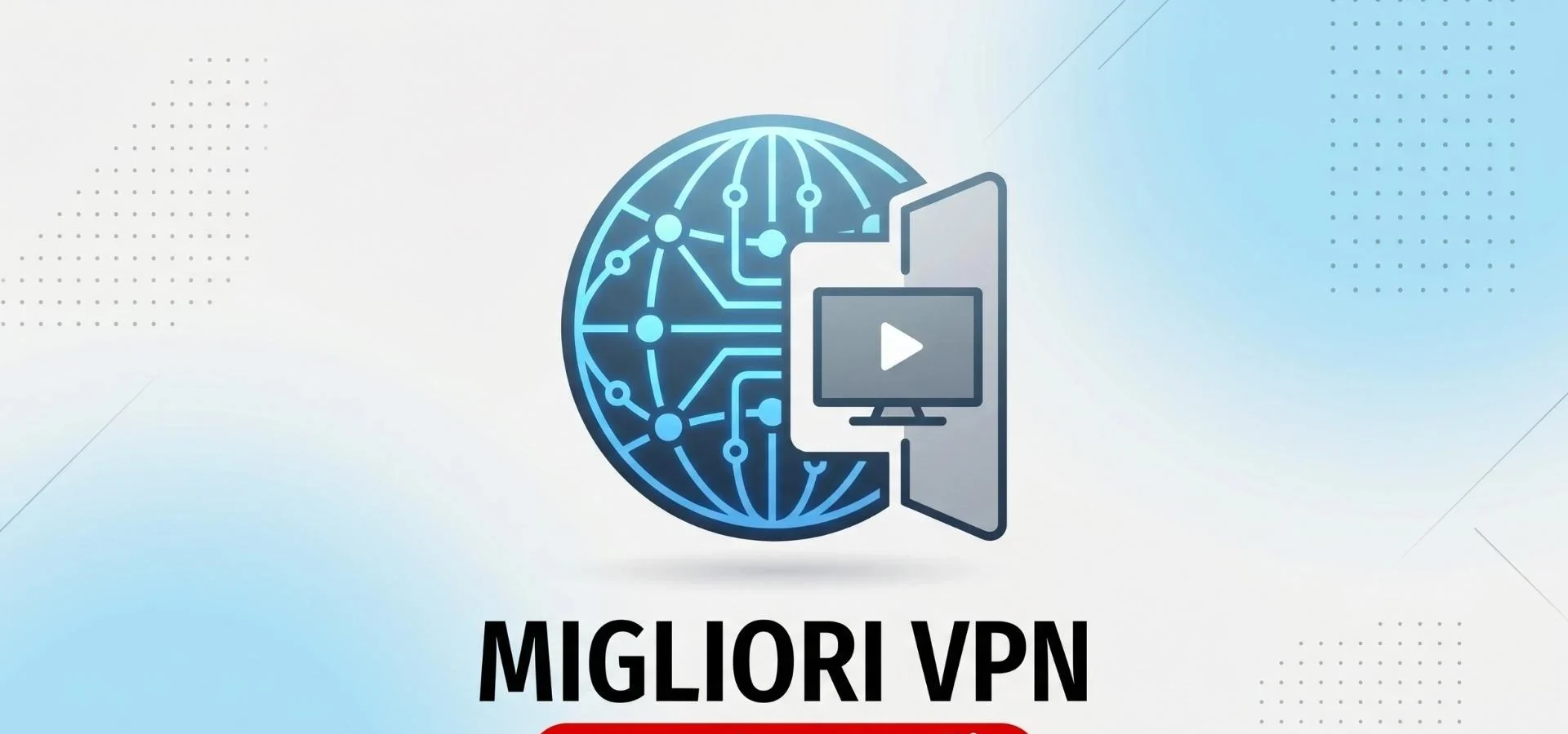 Le VPN più efficaci per guardare Netflix senza limiti