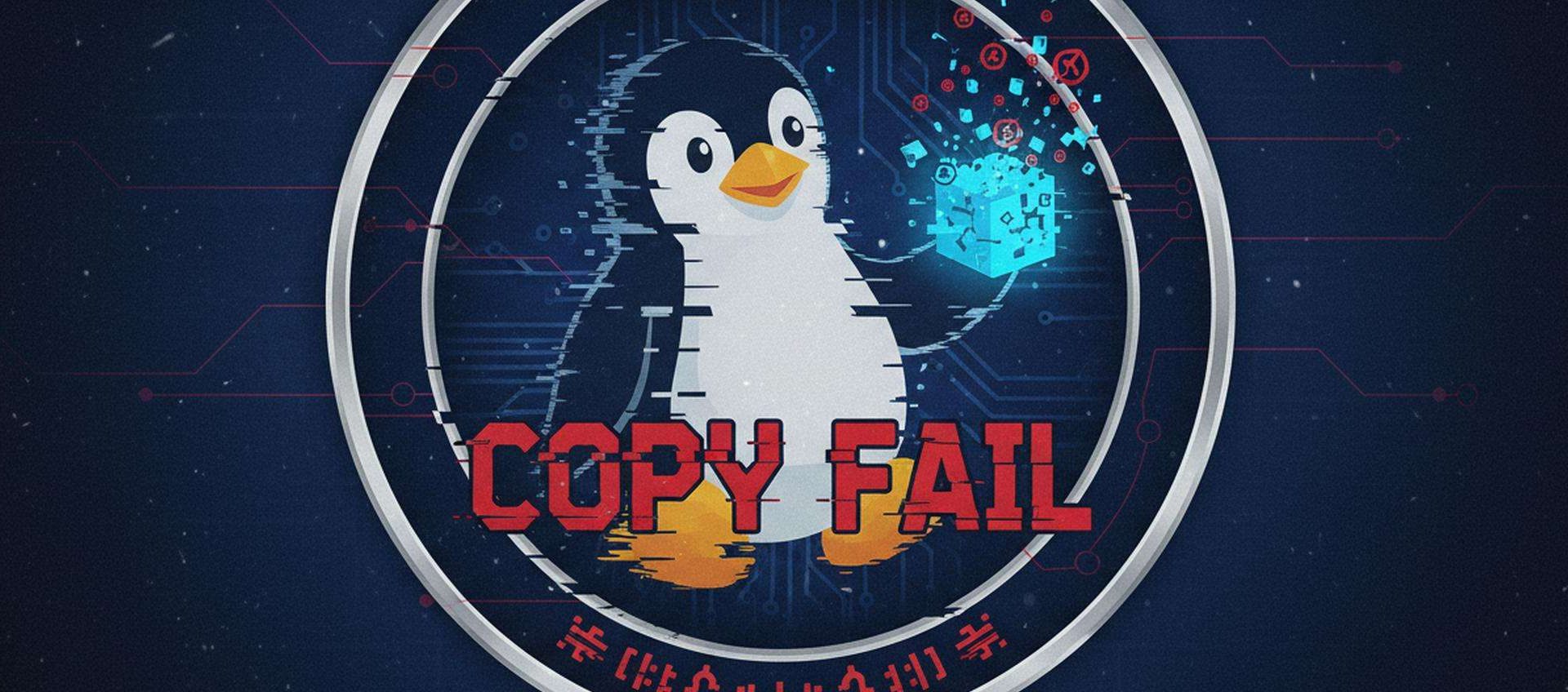 Vulnerabilità Critica in Tutte le Distribuzioni Linux: Scopri il Copy Fail
