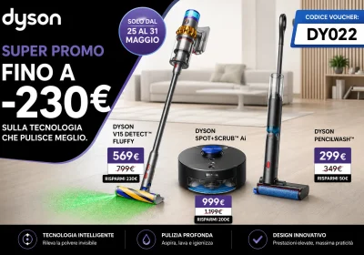Dyson: Super Offerte con Sconti Fino a 230€ su V15, Spot+Scrub Ai e PencilWash!