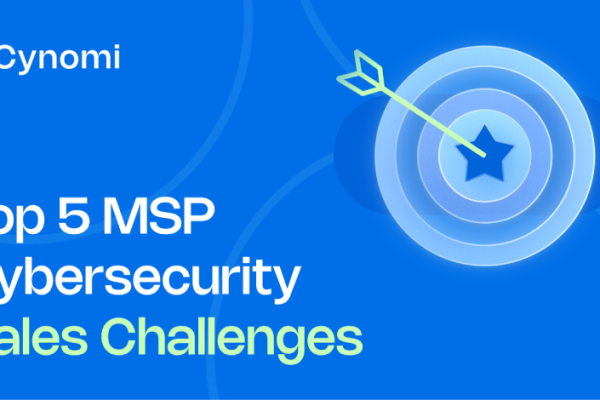 Cinque Sfide di Vendita che Impattano il Fatturato Cybersecurity degli MSP