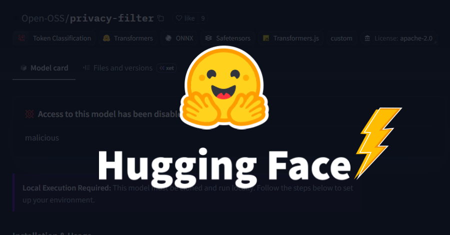 Repo Fake OpenAI Privacy Filter Raggiunge il Primo Posto su Hugging Face con 244K Download!