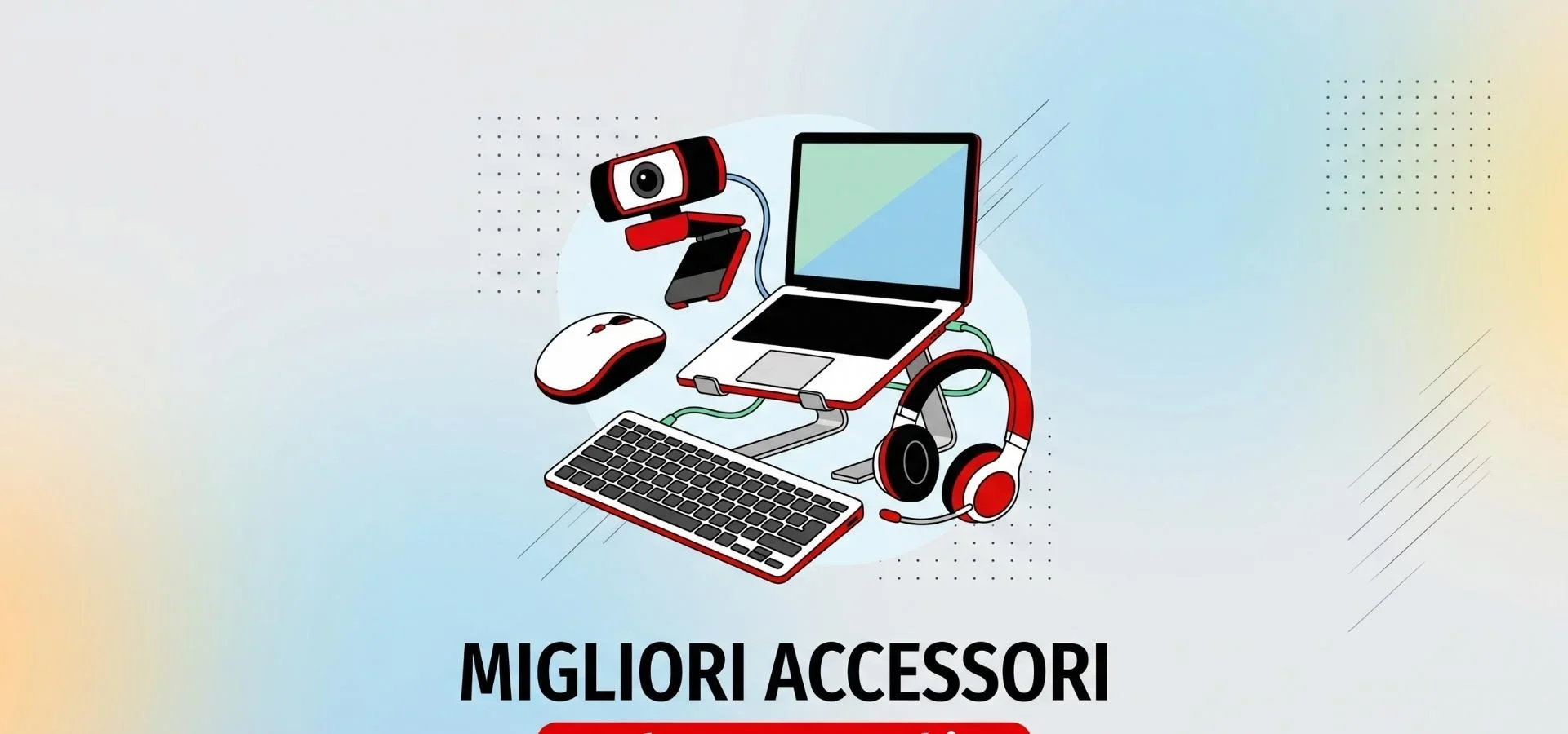 I migliori accessori per un perfetto smart working