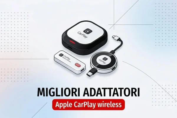 I migliori adattatori wireless per Apple CarPlay da non perdere