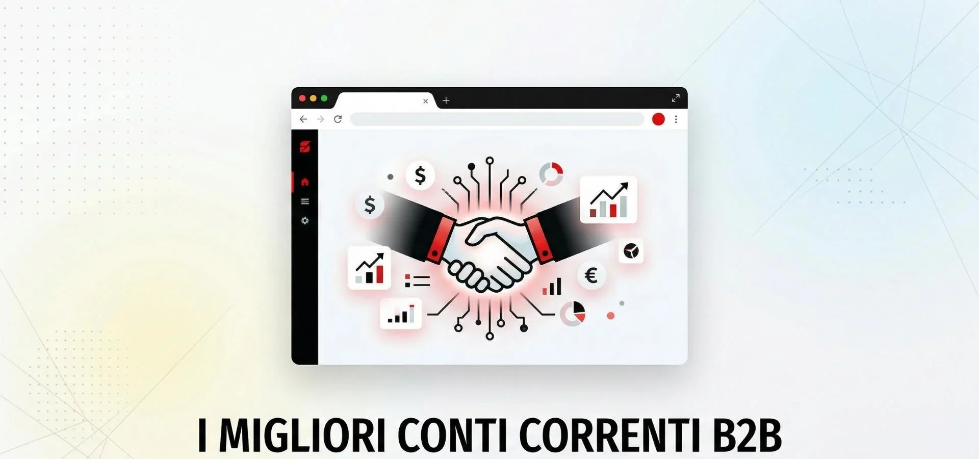 I migliori conti correnti B2B da scegliere nel 2026
