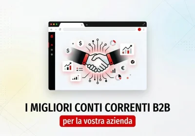 I migliori conti correnti B2B da scegliere nel 2026