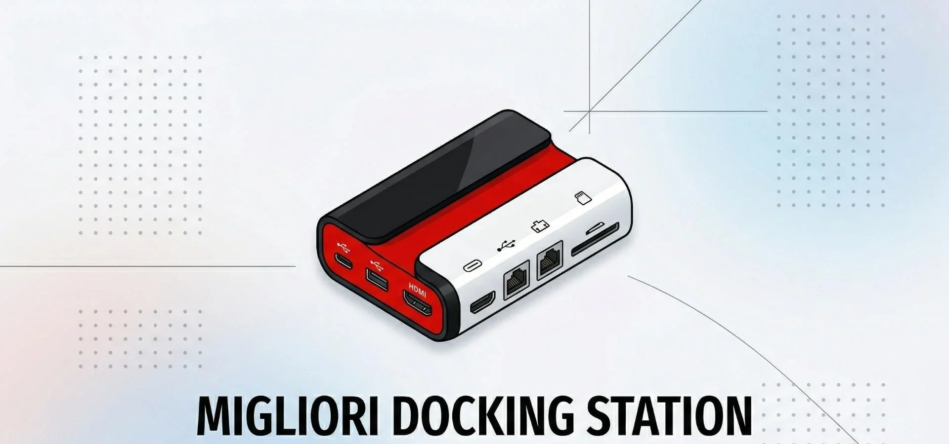 Le Top Docking Station per il Tuo Laptop nel 2026