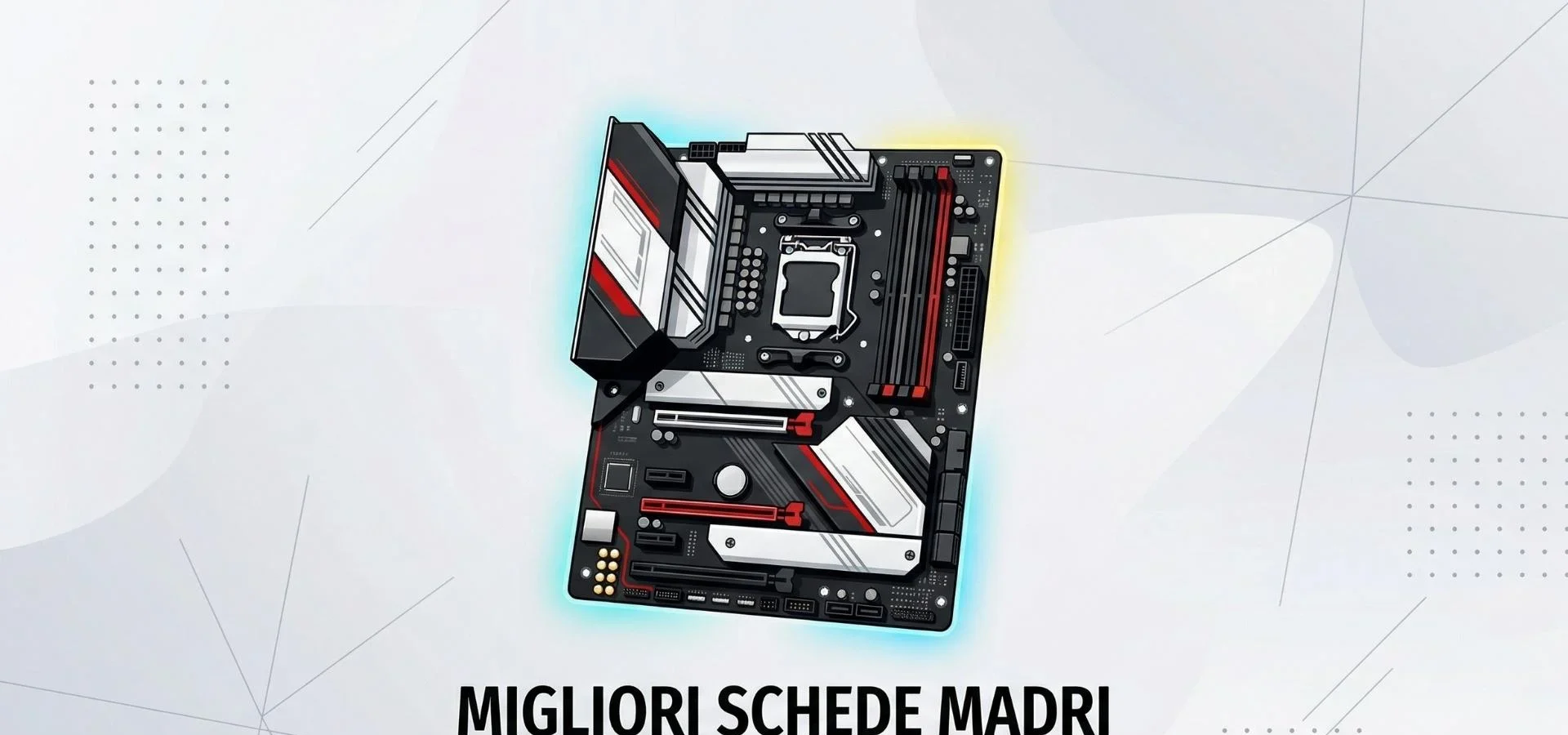 Le migliori schede madri per il gaming: guida 2026
