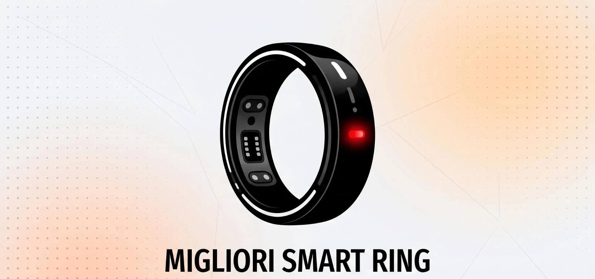 I Migliori Smart Ring da Provare Nel 2026