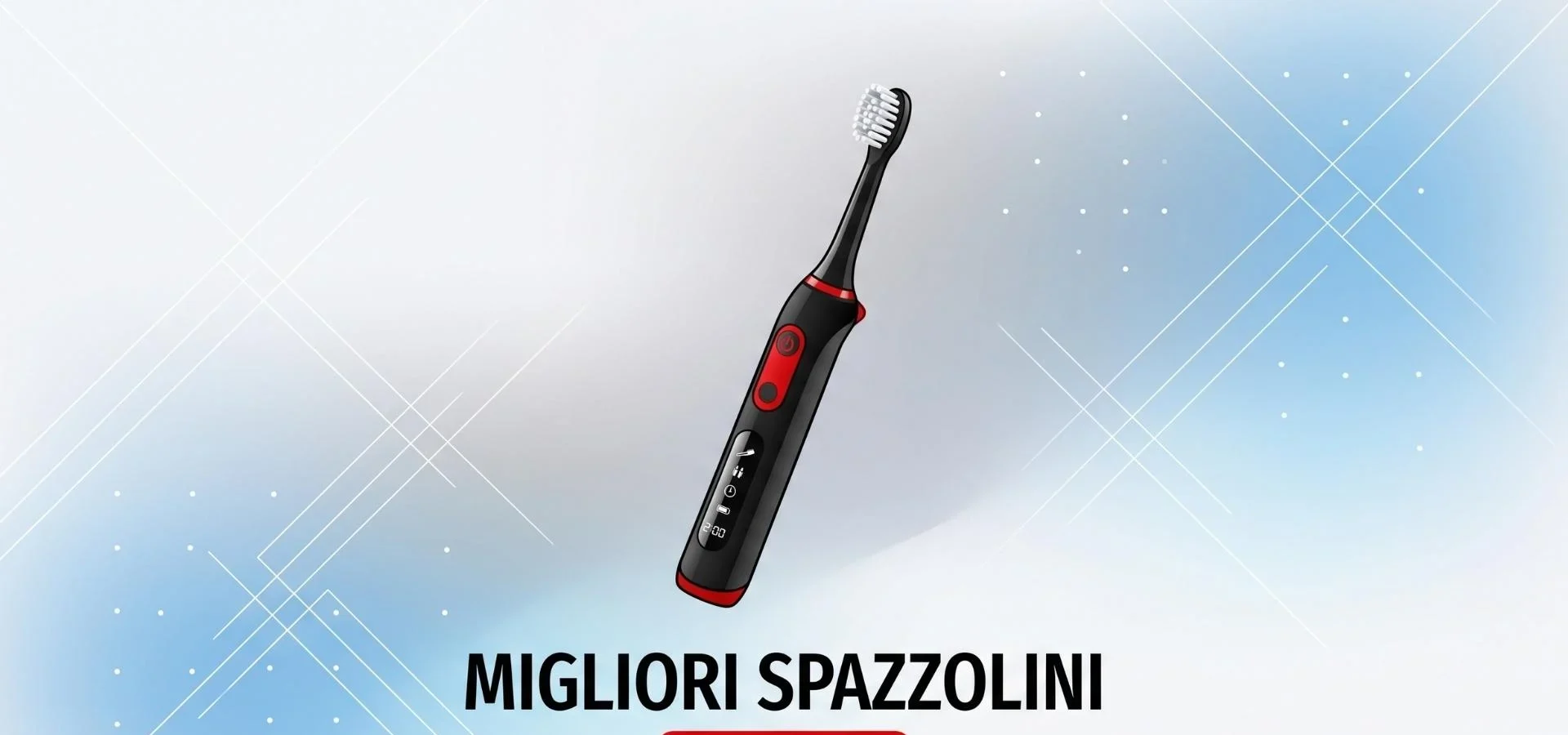 I migliori spazzolini elettrici del momento