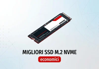 I Top SSD M.2 NVMe Economici da Non Perdere